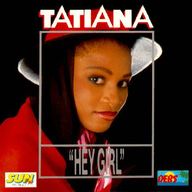 Tatiana Miath - Hey girl album cover