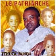 Tchock Dupays - Le Patriarche album cover