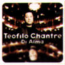 Teofilo Chantre - Di Alma album cover