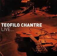 Teofilo Chantre - Live album cover