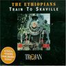 The Ethiopians - Train to Skaville Anthology 1966 to 1975 album cover