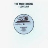The Meditations - I Love Jah album cover