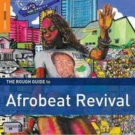 The rough guide To Afrobeat Revival - The rough guide To Afrobeat Revival album cover