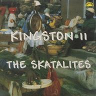 The Skatalites - Kingston 11 album cover
