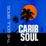 The Soul Brothers - Carib Soul album cover