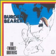 The Twinkle Brothers - Burden Bearer album cover