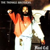 The Twinkle Brothers - Final Call album cover