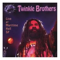 The Twinkle Brothers - Live At Maritime Hall San Francisco album cover