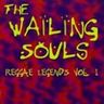 Wailing Souls - Reggae Legends Vol. 1 album cover