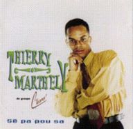 Thierry Marthely - sé pa pou sa album cover