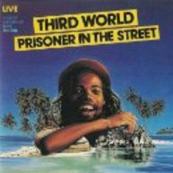 Third World - Prisoner in the Street album cover