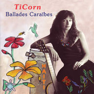 Ti Corn - Ballades Caraïbes album cover