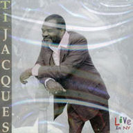 Ti Jacques - Live In NY album cover