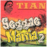 Tian - Seggae Mania 2 album cover