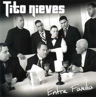 Tito Nieves - Entre Familia album cover