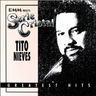 Tito Nieves - Serie Cristal: Greatest Hits album cover
