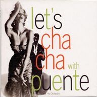 Tito Puente - Let's Cha-Cha With Tito Puente And His Orchestra album cover