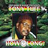 Tony Tuff - How Long album cover