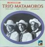 Trio Matamoros - The Legendary Trio Matamoros album cover