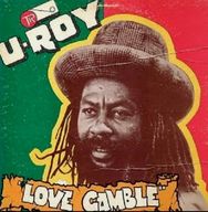 U Roy - Love Gamble album cover