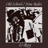 U Roy - Old School / New Rules album cover