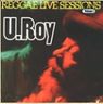 U Roy - Reggae Live Sessions Vol 1 album cover