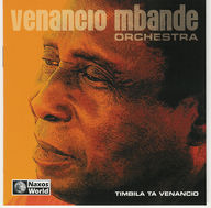 Venancio Mbande Orchestra - Timbila Ta Venancio album cover