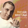 Victor Martinel - Solitude album cover