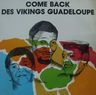 Vikings De La Guadeloupe - Come Back album cover