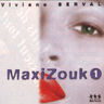 Viviane Serval - Maxi Zouk 1 album cover