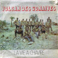 Volcan des Gonaives - La Vie A Chavire album cover