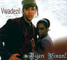 Vwadezil - Byen Vivan! album cover