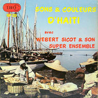 Weber Sicot - Sons & Couleurs D'Haiti album cover