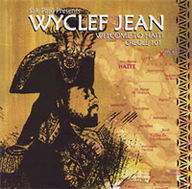 Wyclef Jean - Welcome to Haiti Creole 101 album cover
