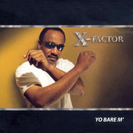X-Factor - Yo Bare'm album cover