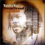Yabby You - Jesus Dread 1972-1977 album cover