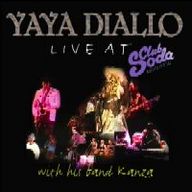 Yaya Diallo - Yaya Diallo Live At Club Soda album cover