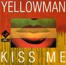 Yellowman - Kiss Me album cover