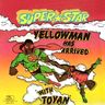 Yellowman - Superstar Yellowman Has Arrived album cover