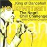 Yellowman - The Negril Chill Challenge with Charlie Chaplin album cover