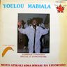 Youlou Mabiala - Moto Atikali Sima Mwasi Na Ligorodo album cover
