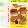 Zagazougou - La confirmation album cover