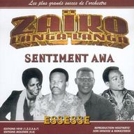 Zaïko Langa Langa - Sentiment Awa / Essesse album cover