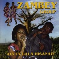 Zambey Group - Aia ty lala hisanao album cover