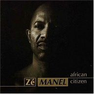 Zé Manel - African Citizen album cover