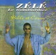 Zélé le Bombardier - Bible et Coran album cover