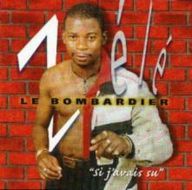Zélé le Bombardier - Si J'avais Su album cover