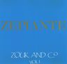 Zepiante - Zepiante : Zouk And Co Vol.1 album cover