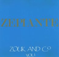 Zepiante - Zepiante : Zouk And Co Vol.1 album cover