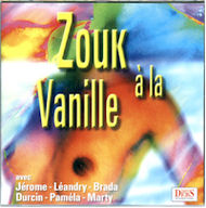 Zouk à la Vanille - Zouk à la Vanille album cover